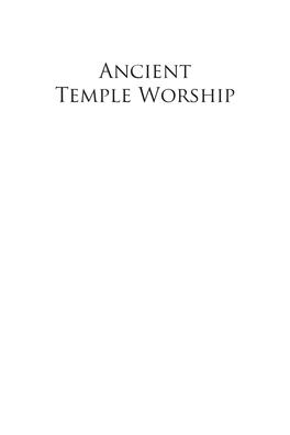 Ancient Temple Worship