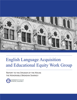 English Language Acquisition and Educational Equity Work Group