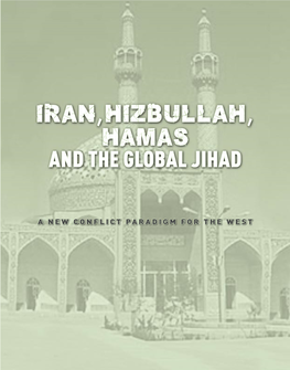 Iran, Hizbullah, Hamas and the Global Jihad
