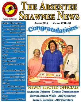 NEWLY ELECTED OFFICIALS Augustine Johnson - Deputy Commissioner 35.....Emergency Management Report Edwina Butler-Wolfe - AST Governor 38 - 39