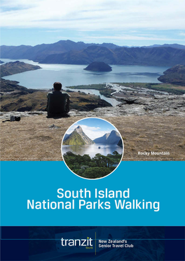 South Island National Parks Walking Sept