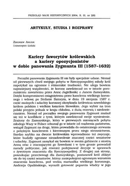 Kariery Faworytów Królewskich a Kariery Opozycjonistów W Dobie Panowania Zygmunta III (1587-1632)