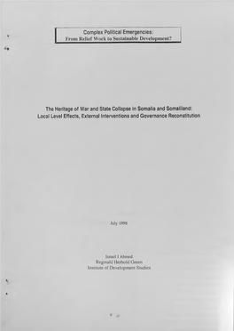 The Heritage of War and State Collapse in Somalia and Somaliland: Local Level Effects, External Interventions and Governance Reconstitution