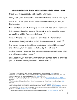 Understanding the Threat: Radical Islam and the Age of Terror Thank You. It Is Great to Be with You This Afternoon. Today We Be