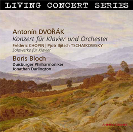 Antonín Dvoˇrák Konzert Für Klavier Und Orchester Boris Bloch