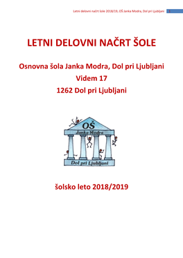 Letni Delovni Načrt Šole 2018/19, OŠ Janka Modra, Dol Pri Ljubljani 1