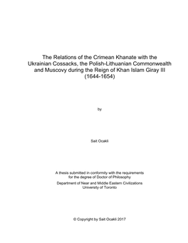 The Relations of the Crimean Khanate with the Ukrainian Cossacks, the Polish-Lithuanian Commonwealth and Muscovy During the Reign of Khan Islam Giray III (1644-1654)