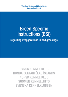 Breed Specific Instructions (BSI) Regarding Exaggerations in Pedigree Dogs