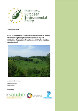 The Use of Eco-Accounts in Baden- Württemberg to Implement the German Impact Mitigation Regulation: a Tool to Meet EU’S No-Net-Loss Requirement?