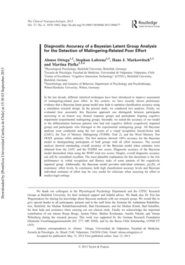 Diagnostic Accuracy of a Bayesian Latent Group Analysis for the Detection of Malingering-Related Poor Effort Alonso Ortega1,2, S