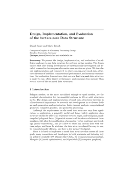 Design, Implementation, and Evaluation of the Surface Mesh Data Structure