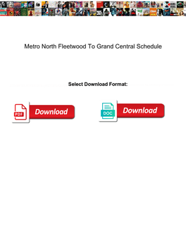 Metro North Fleetwood to Grand Central Schedule