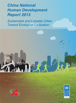 China National Human Development Report 2013 Sustainable and Liveable Cities