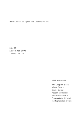 The Caspian States of the Former Soviet Union: Recent Economic Performance and Prospects in Light of the September Events