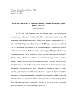 Seems Like Yesterday: Community Memory and the Michigan Copper Strike, 1913-2013 Lindsay Hiltunen