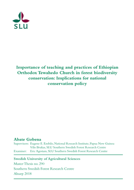 Importance of Teaching and Practices of Ethiopian Orthodox Tewahedo Church in Forest Biodiversity Conservation: Implications for National Conservation Policy