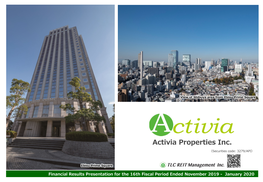 Activia Properties Inc. （Securities Code: 3279/API）