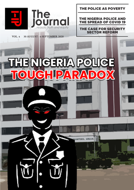 The Police As Poverty the Nigeria Police and the Spread of Covid 19 the Case for Security Sector Reform
