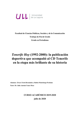 (1992-2000): La Publicación Deportiva Que Acompañó Al CD Tenerife En La