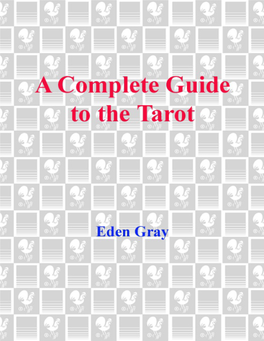 The Complete Guide to the Tarot