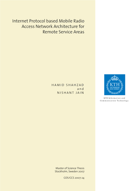 Internet Protocol Based Mobile Radio Access Network Architecture for Remote Service Areas