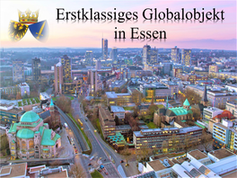 Erstklassiges Globalobjekt in Essen