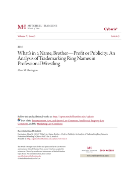 What's in a Name, Brother—Profit Or Publicity: an Analysis Of