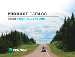 Product Catalog Begin Your Adventure Providing Clean Energy Solutions for Everyone and Anywhere in the Planet