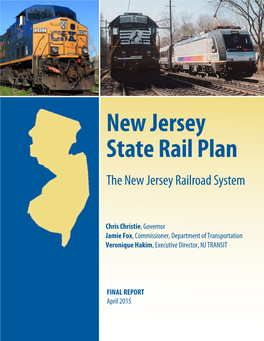 New Jersey State Rail Plan the New Jersey Railroad System