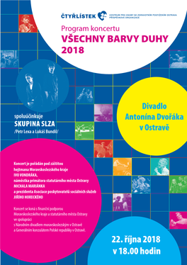 Program Koncertu Všechny Barvy Duhy 2018