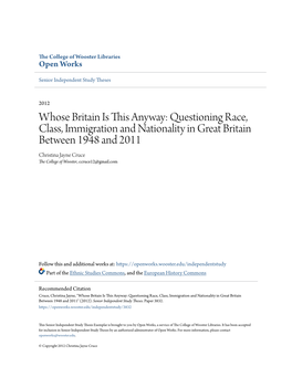 Questioning Race, Class, Immigration and Nationality in Great Britain Between 1948 and 2011 Christina Jayne Cruce the College of Wooster, Ccruce12@Gmail.Com