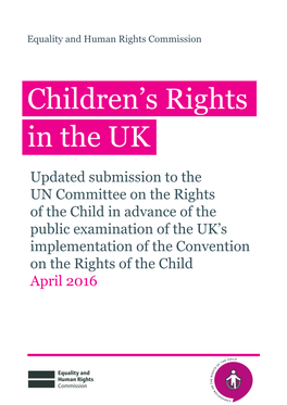 Children's Rights in the UK, Which Was Submitted to UN CRC in August 2015