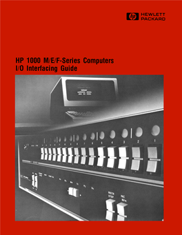 HP 1000 M/E/F-Series Computers I/O Interfacing Guide 02109-90006 September 1980