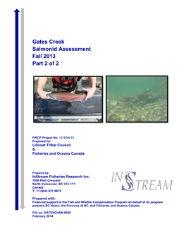 Gates Creek Salmonid Assessment Fall 2013 Part 2 of 2