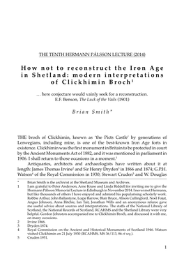 How Not to Reconstruct the Iron Age in Shetland: Modern Interpretations of Clickhimin Broch1