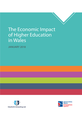 The Economic Impact of Higher Education in Wales JANUARY 2018