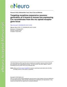 Generation of a Knock-In Mouse Line Expressing Cre Recombinase from the Mu Opioid Receptor Gene Locus