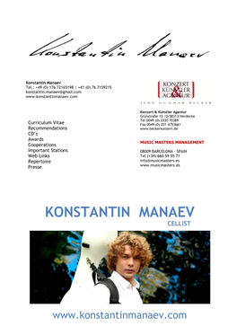 Konstantin Manaev Tel.: +49 (0) 176 72165198 | +41 (0) 76 7159215 Konstantin.Manaev@Gmail.Com