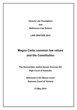 Magna Carta, Common Law Values and the Constitution
