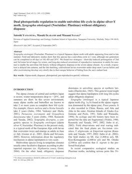 Dual Photoperiodic Regulation to Enable Univoltine Life Cycle in Alpine Silver-Y Moth, Syngrapha Ottolenguii (Noctuidae: Plusiinae) Without Obligatory Diapause