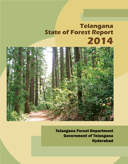 Telangana State of Forest Report 2014