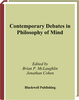 Contemporary Debates in Philosophy of Mind