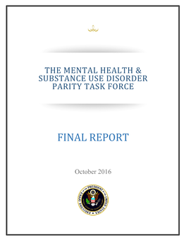 The Mental Health & Substance Use Disorder Parity Task Force