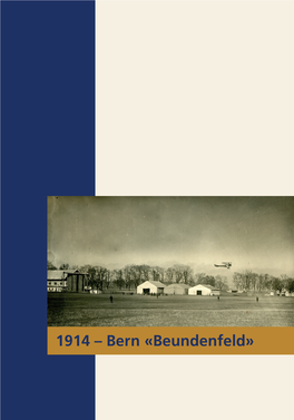 1914 – Bern «Beundenfeld» 1914 Aviatiker – Adjutant Unteroffizier