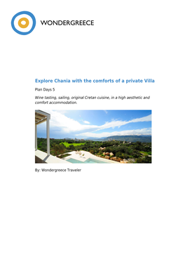 Explore Chania with the Comforts of a Private Villa