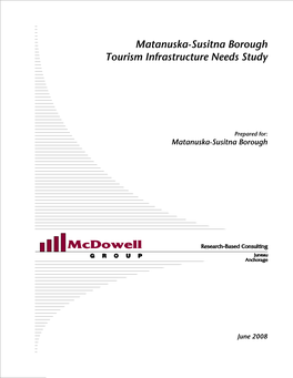 Matanuska-Susitna Borough Tourism Infrastructure Needs Study