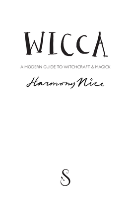 A Modern Guide to Witchcraft & Magick