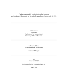 The Bavarian Model? Modernization, Environment, and Landscape Planning in the Bavarian Nuclear Power Industry, 1950-1980