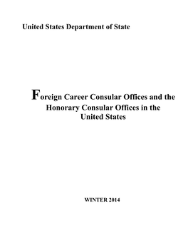 FOREIGN CONSULAR OFFICES in the UNITED STATES, 2014 I