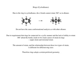 Due to the Ring in Cycloalkanes, the Σ Bonds Cannot Rotate 360˚ As in Alkanes